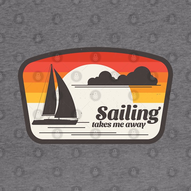 Sailing takes me away by BodinStreet